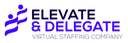 Elevate and Delegate